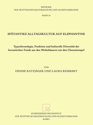cover image of Spatantike Alltagskultur auf Elephantine